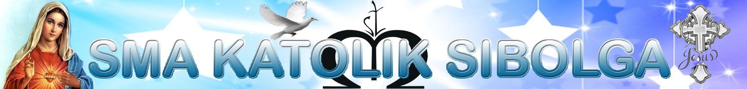 ..WellCome To..SMA Katolik Sibolga